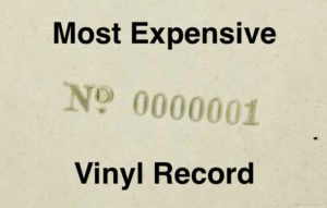 Most expensive vinyl record