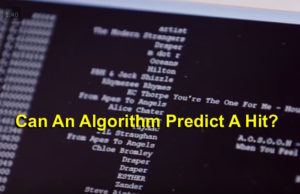 Can an algorithm predict a hit?