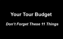 11 Things Tour Budget on The Music 3.0 Blog
