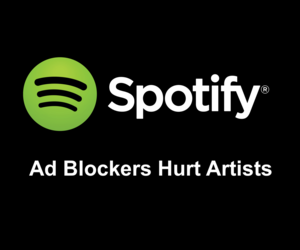 Spotify Ad Blockers on the Music 3.0 Blog