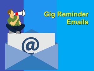 Gig Reminder Emails on the Music 3.0 Blog