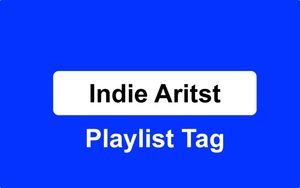 inde playlist tag on the Music 3.0 Blog