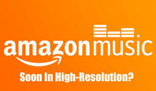 Amazon Music hi-res image on the Music 3.0 Blog