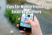 Tips for mobile friendly email newsletters image