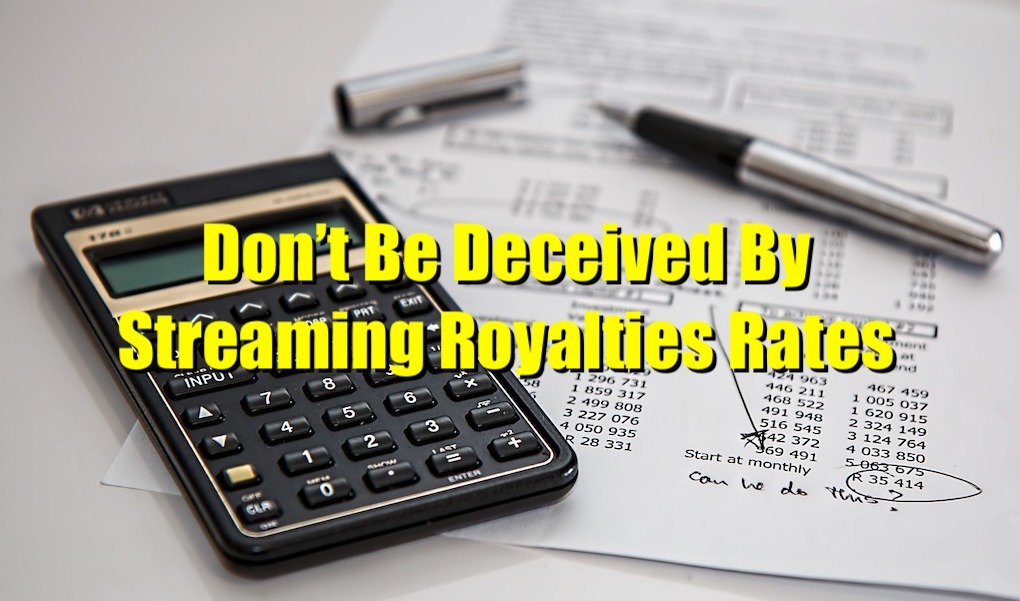 Don't be deceived by streaming royalty rates image
