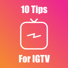 10 IGTV tips image