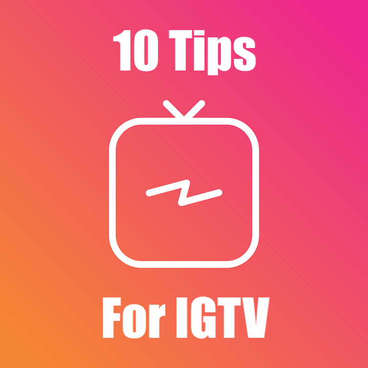 10 IGTV tips image