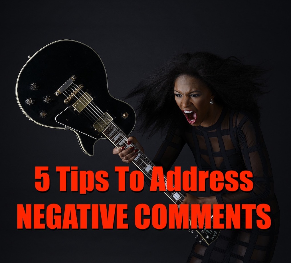 5 Tips To Address Negative Comments image