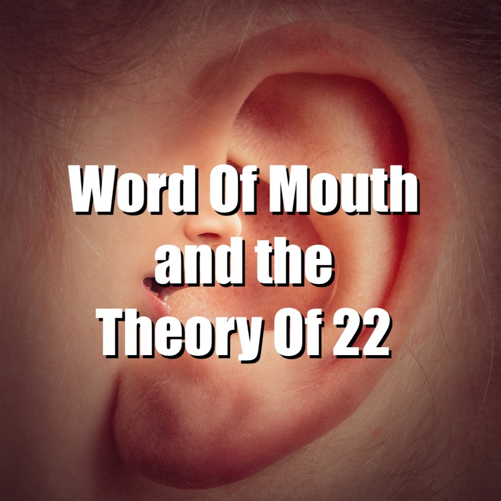 Word of mouth and the Theory of 22 image