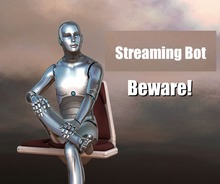 Streaming bot beware image