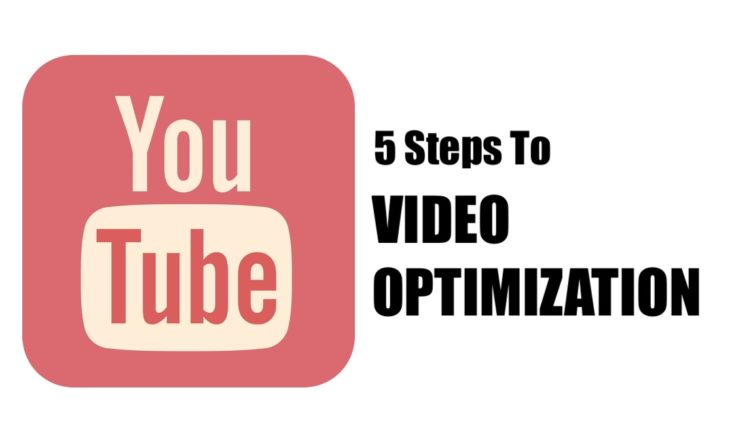 The 5 Steps To YouTube Video Optimization In 2021 - Music 3.0 Music ...