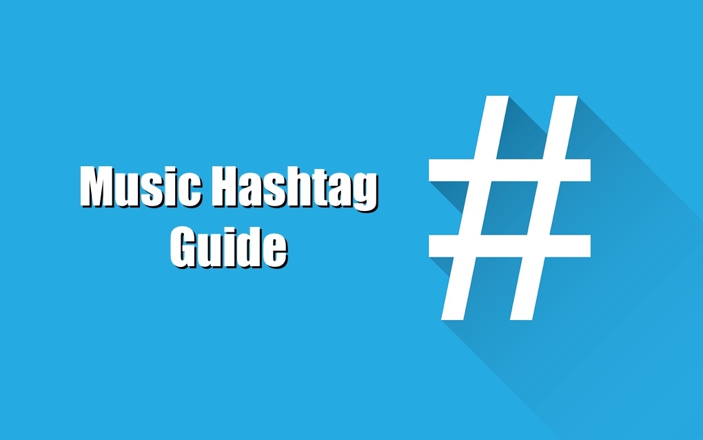 the-simple-guide-to-using-music-hashtags-music-3-0-music-industry-blog