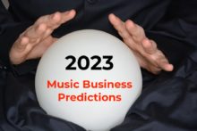 Music business predictions for 2023