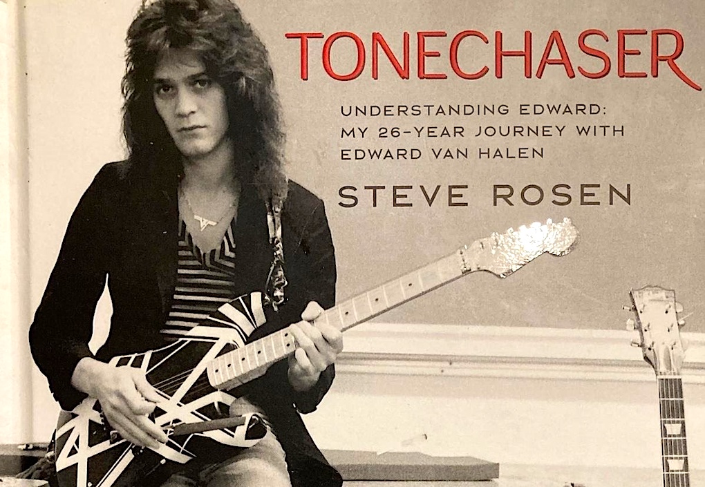 Steve Rosen - Tonechaser Edward Van Halen book