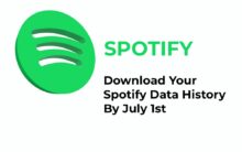 Download your Spotify streaming data history by July 1st