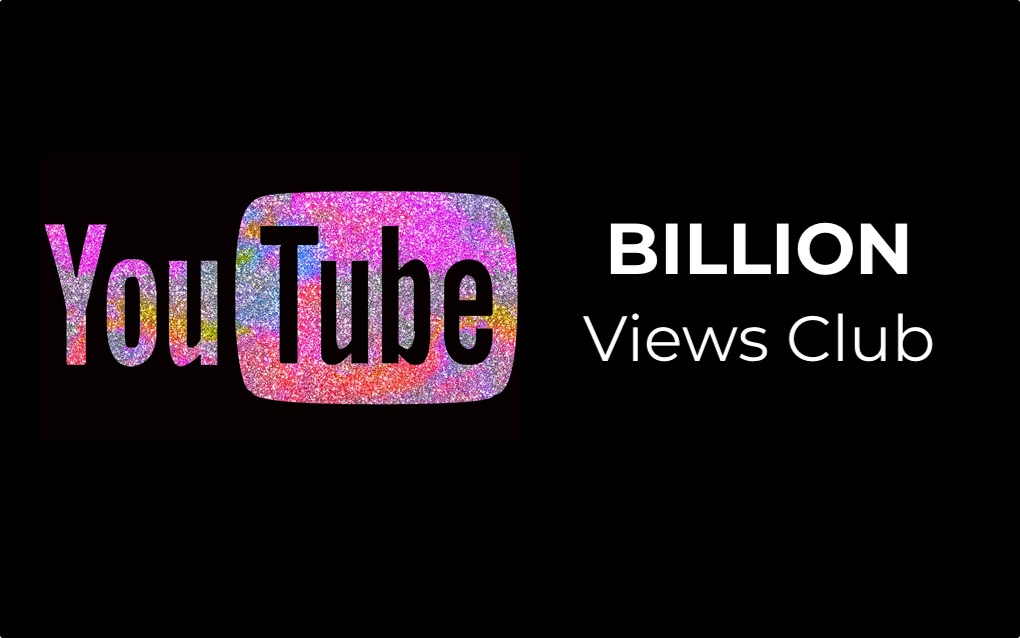 YouTube billion views club