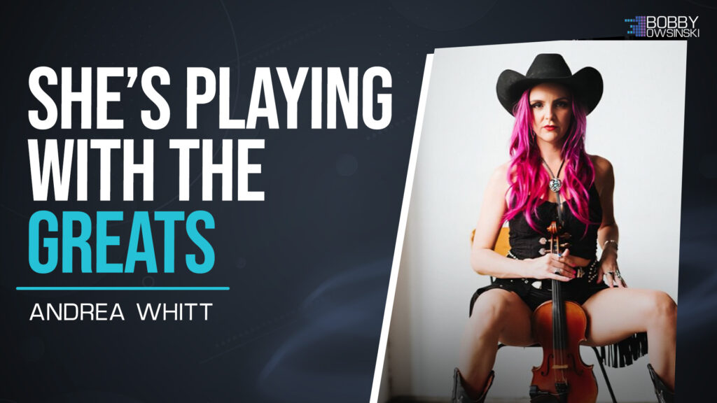 Episode 543 - fiddle and pedal steel player Andrea Whitt