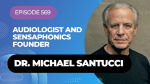 Dr. Michael Santucci - Episode 569